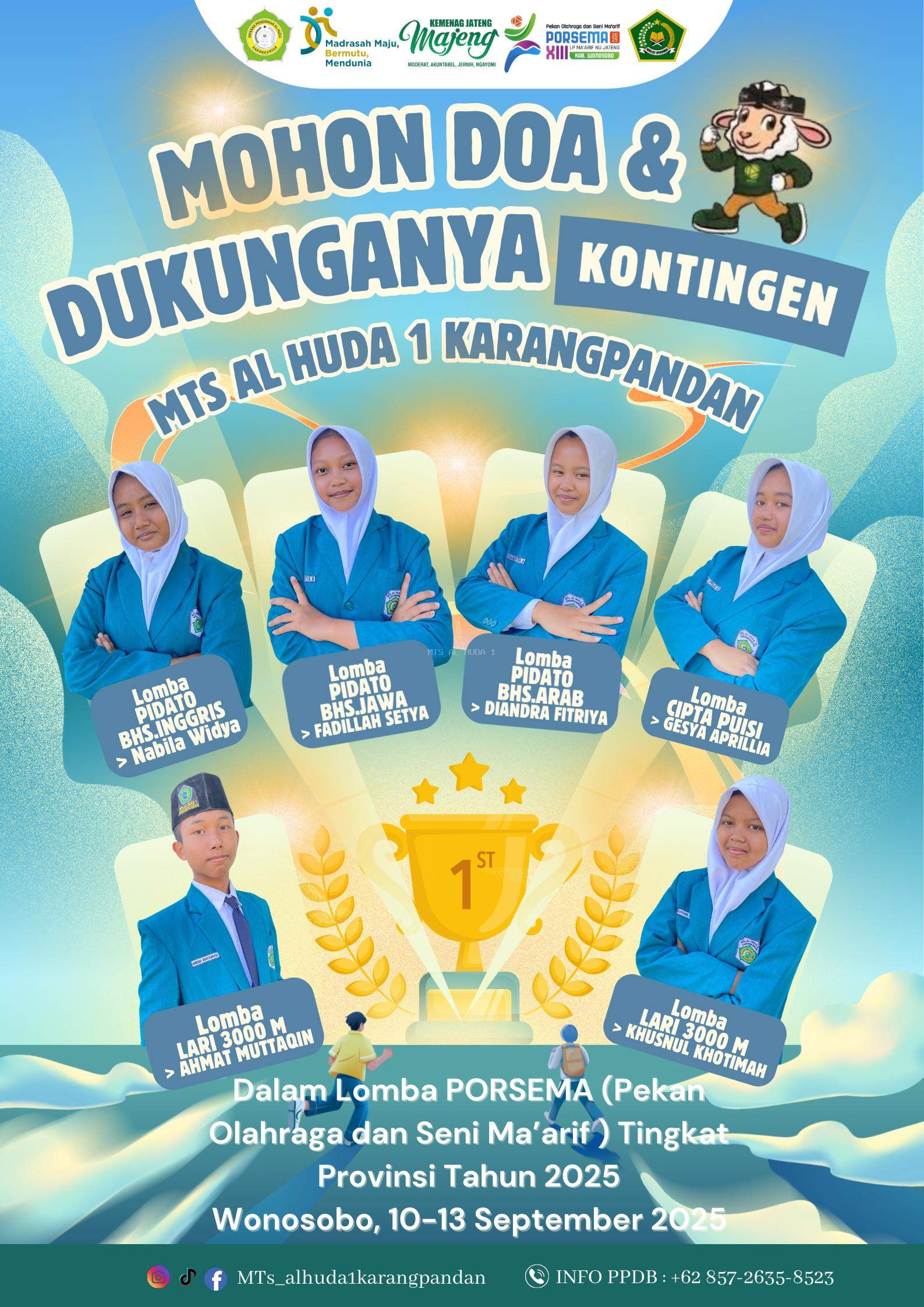 Kontingen MTs Al Huda 1 Karangpandan mengikuti Lomba PORSEMA Tingkat Provinsi Jawa Tengah 2025
