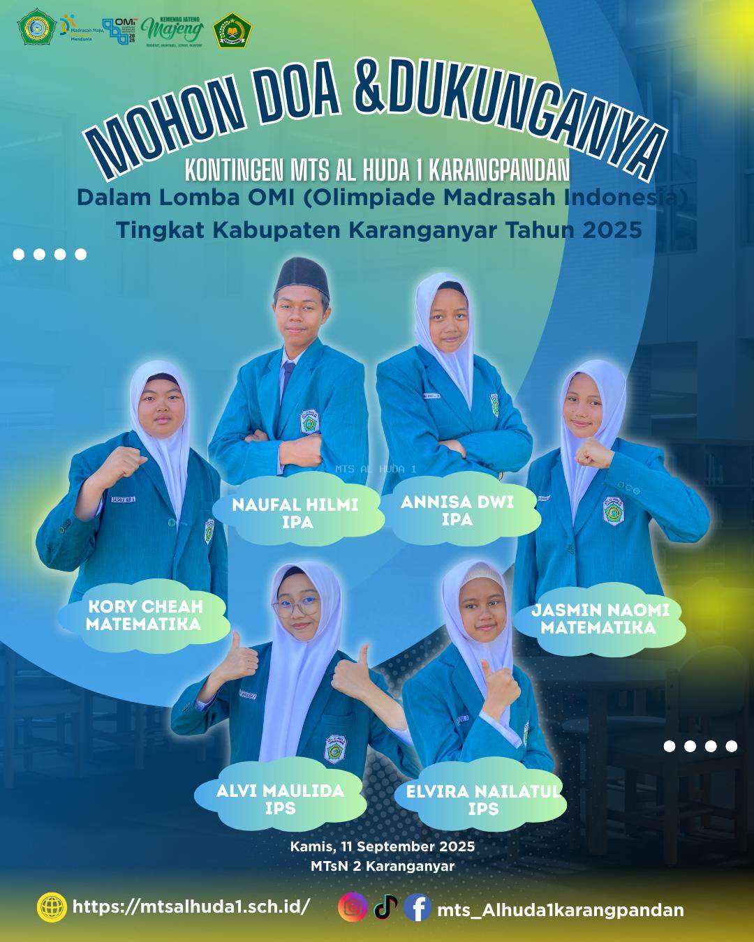 MTs Al Huda 1 Karangpandan Ikuti Olimpiade Madrasah Indonesia (OMI) Tingkat Kabupaten dengan Mengirim 6 Siswa Terbaik